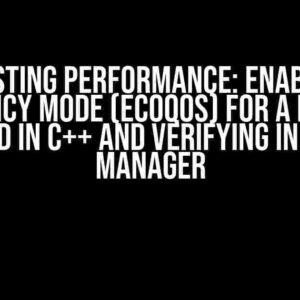 Boosting Performance: Enabling Efficiency Mode (EcoQoS) for a Process by PID in C++ and Verifying in Task Manager